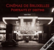 Capa do artigo Cinémas De Bruxelles, Portraits Et Destins