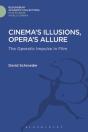 Cinema'S Illusions, Opera'S Allure - Preview