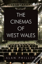 Cinemas Of West Wales