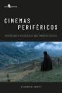 Cinemas Periféricos - Preview