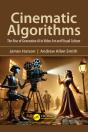 Cinematic Algorithms - Preview