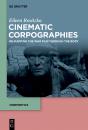 Cinematic Corpographies - Preview