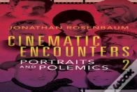 Cinematic Encounters 2