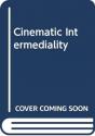 Cinematic Intermediality - Preview