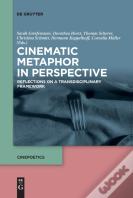 Cinematic Metaphor In Perspective