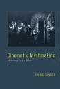 Cinematic Mythmaking - Preview
