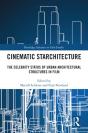 Cinematic Starchitecture - Preview