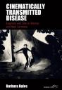 Cinematically Transmitted Disease - Preview