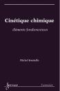 Cinétique Chimique ; Éléments Fondamentaux - Preview