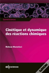 Cinétique Et Dynamique Des Réactions Chimiques