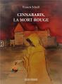 Cinnabaris, La Mort Rouge - Preview