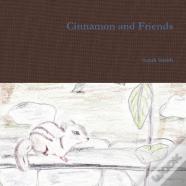 Cinnamon And Friends