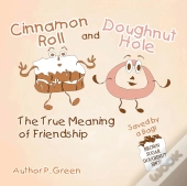 Cinnamon Roll And Doughnut Hole