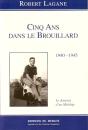 Cinq Ans Dans Le Brouillard 1940-1945 ; Le Journal D'Un Midship - Preview