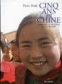Cinq Ans En Chine ; Chronique D'Une Chine En Ébullition - Preview