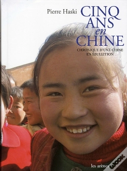Capa do artigo Cinq Ans En Chine ; Chronique D'Une Chine En Ébullition