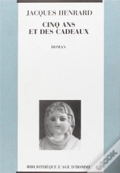 Cinq Ans Et Des Cadeaux