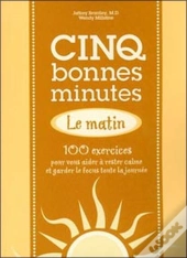 Cinq Bonnes Minutes... Le Matin