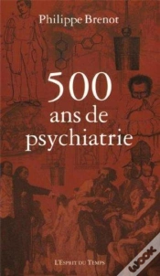 Capa do artigo Cinq Cents Ans De Psychiatrie