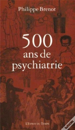 Capa do artigo Cinq Cents Ans De Psychiatrie