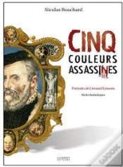 Capa do artigo Cinq Couleurs Assassinées ; Portraits De Léonard Limosin