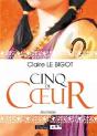 Cinq De Coeur - Preview