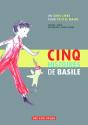 Cinq Histoires De Basile - Preview