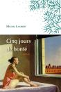 Cinq Jours De Bonté - Preview