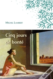 Cinq Jours De Bonté