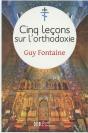 Cinq Leçons Sur L'Orthodoxie - Preview