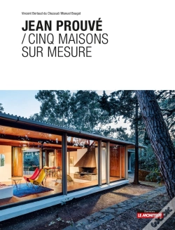 Capa do artigo Cinq Maisons Sur-Mesure De Jean Prouvé