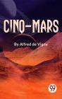 Cinq-Mars - Preview