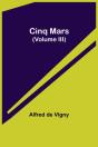 Cinq Mars  Volume Iii - Preview