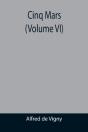 Cinq Mars  Volume Vi - Preview