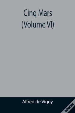 Capa do artigo Cinq Mars  Volume Vi