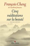 Cinq Méditations Sur La Beauté (Édition 2017)