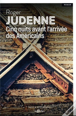Capa do artigo Cinq Nuits Avant L'Arrivée Des Américains