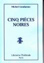 Cinq Pièces Noires - Preview