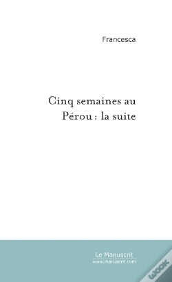 Capa do artigo Cinq Semaines Au Pérou: La Suite