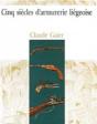 Cinq Siecles D'Armurerie Liegeoise - Preview