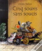 Cinq Souris Sans Soucis