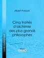 Cinq Traités D'Alchimie Des Plus Grands Philosophes - Preview