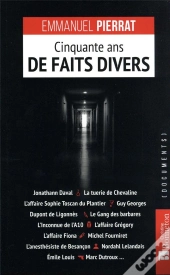 Cinquante Ans De Faits Divers