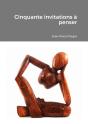 Cinquante Invitations A Penser - Preview
