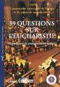 Cinquante-Neuf Questions Sur L'Eucharistie - Preview