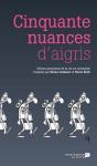 Cinquante Nuances D'Aigris - Preview