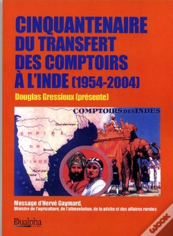 Capa do artigo Cinquantenaire Du Transfert Des Comptoirs A L'Inde, 1954-2004