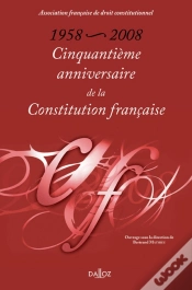 Capa do artigo Cinquantième Anniversaire De La Constitution Française : 1858-2008