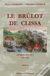 Capa do artigo Cinquecento T.4 ; Le Brûlot De Clissa (1531-1533)