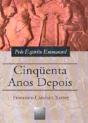 Cinquenta Anos Depois - Preview